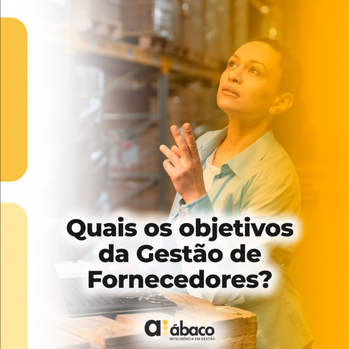 Quais os objetivos da Gestão de Fornecedores?