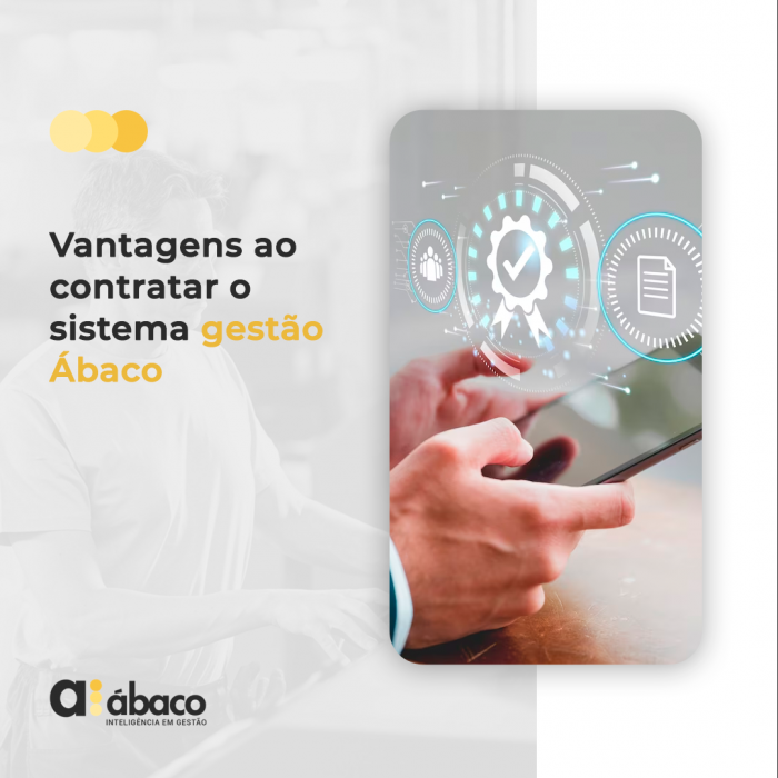 Vantagens ao contratar o sistema de gestão Ábaco